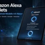 Amazon Alexa Tablets Neue Android-Modelle mit Alexa+