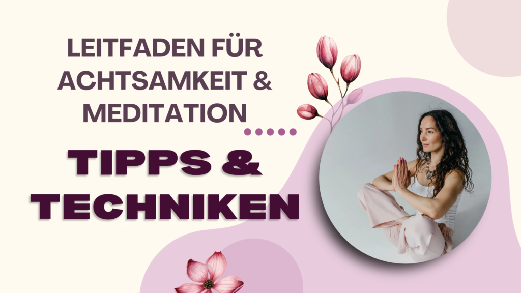 Leitfaden für Achtsamkeit