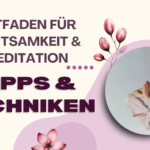 Leitfaden für Achtsamkeit