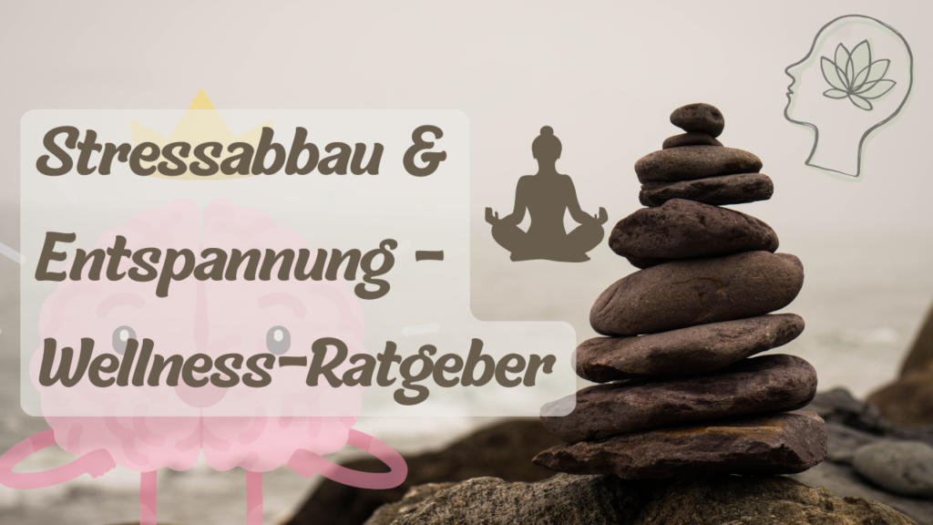 Stressabbau