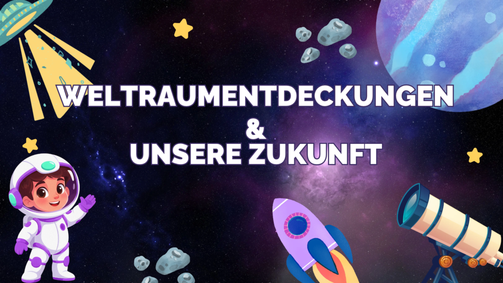 Weltraumentdeckungen