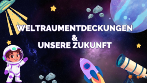 Weltraumentdeckungen